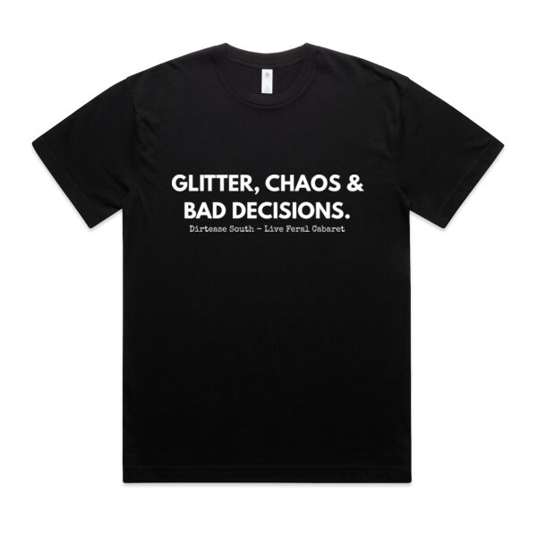GLITTER, CHAOS AND BAD DECISIONS - Unisex Crew Neck Oversized Tee - Black Thumbnail